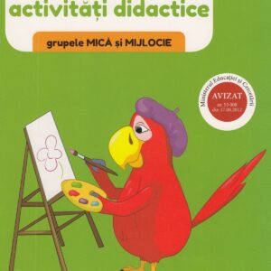Jocuri si activitati didactice. Grupa mica si mijlocie