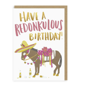 Felicitare -Redonkulous Birthday Greeting Card OHH DEER