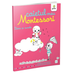Caietul meu Montessori. Litere si sunete. GAMA.