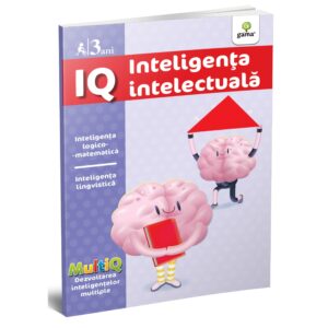 IQ. Inteligenat intelectuala, 3 ani. GAMA.