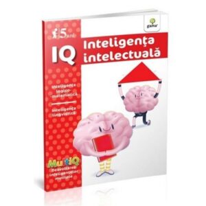 IQ. Inteligenat intelectuala, 5 ani. GAMA.