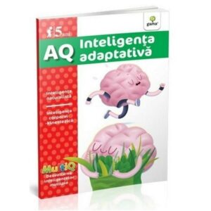 AQ. Inteligenta adaptiva, 5 ani. GAMA.