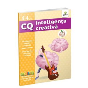CQ. Inteligenat creativa, 4 ani. GAMA.