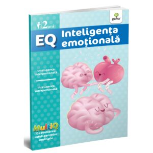 EQ. Inteligenat emotionala, 2 ani. GAMA.