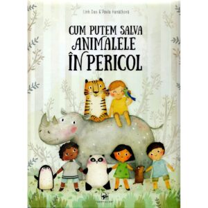Cum putem salva animalele in pericol. ARC.