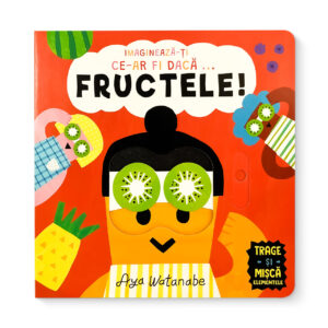 Cartea Imagineaza-ti ce-ar fi daca... Fructele Cartego
