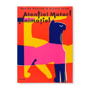 Cartea Atentie! Motor! Animatie! Cartego