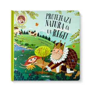 Cartea Protejeaza natura ca un rege! Cartego