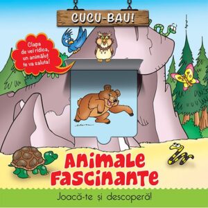 Cucu-Bau! Animale fascinante. 2017