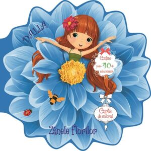 Zanele florilor. Dalia. Carte de colorat
