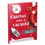 Caietul meu de vacanta. Limba romana si limba engleza. Clasa a 4-a