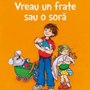 Vreau un frate sau o sora