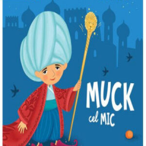 Prima mea biblioteca. Muck cel Mic