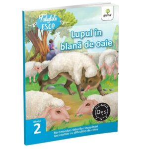 Fabulele lui Esop. Lupul in blana de oaie. Nivelul 2